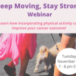 Keep Moving, Stay Strong Webinar, Tuesday November 17, 7 - 8 pm EST